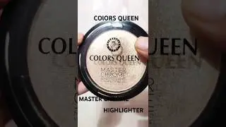 COLORS QUEEN #HIGHLIGHTER #makeup #blush #shortsvideo