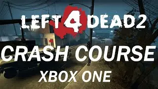 Left 4 Dead 2 - Crash Course (DLC / Xbox One)