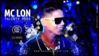 MC Lon - Talento Raro Nova Vers&atilde;o 2014 + Download