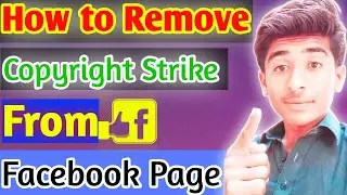 How to remove copyright strike from Facebook pages video easy trick