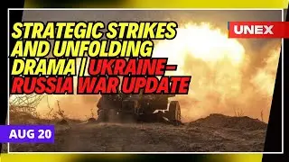 Strategic Strikes and Unfolding Drama | Ukraine-Russia War Update