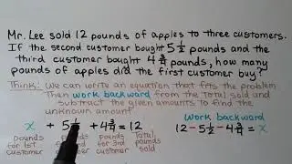 5th Grade Math 6.9, Word Problem Solving, Practice Fraction Addition & Subtraction