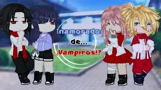 Enamorados de... ¿¡Vampiros!? ~sasunaru~ (🇧🇷/🇪🇸) parte 4