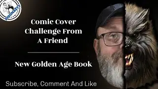 Comic Cover Challenge From A Friend 