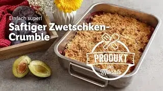 Saftiger Zwetschken-Crumble | schmeckt einfach