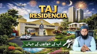 Taj Residencia Islamabad | NOC Approved Housing Project