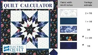 How to Calculate Quilt Fabric Yardage with EQ8