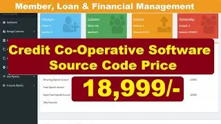 Complete Credit Cooperative Society Software Solution - Member, Loan & Financial Management