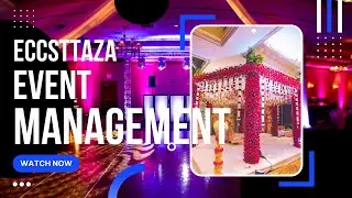 ECCSTTAZA || Best Event Management Company In Chennai || Wedding || Birthday || Corporate ||