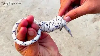 3 Incredible Rope Knots, You Should Know! 