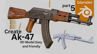 Blender 3D AK-47 &ndash; Mind-Blowing Realism You Have to See (Part 5)