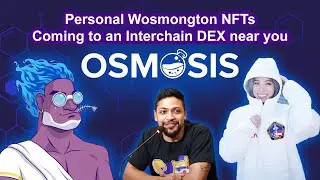 Personal Cosmos Badges: Composable Wosmongton NFTs on Osmosis, Ft. InterchainFM | OsmoCon 2022