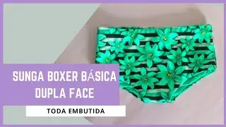 Como fazer sunga b&aacute;sica  dupla face - sunga embutida