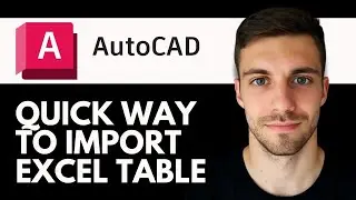Quick Way to Import Excel Table into AutoCAD 2026 (AutoCAD Guide)