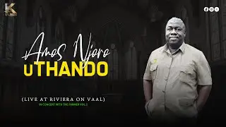 Amos Njoro - uThando (Live Recording) | Live @ Riviera on Vaal