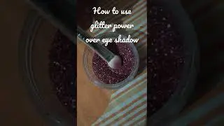 how to use glitter powder over eye shadow/ for beginners/ 👍 the video