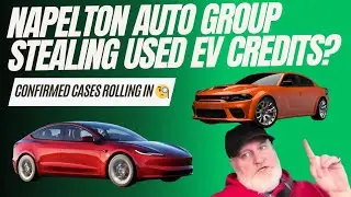 Napleton Auto Group Stealing Used EV Tax Credits? Falsely Pricing Cars, Not Just Dodge!