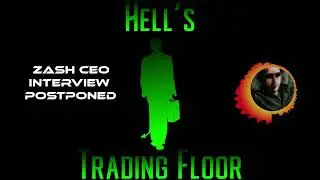 POSTPONED: Interview with ZASH CEO Erik Finman Update