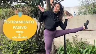 El estiramiento pasivo, sus mitos y cómo aumentar su efectividad