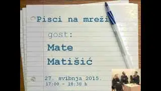 Pisci na mreži: Mate Mati&scaron;ić
