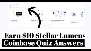 Earn Free $10 Stellar Lumens Crypto | XLM Coinbase Quiz Answers