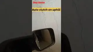 Auto clutch on uphill drive