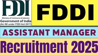 FDDI Recruitment 2025. Footwear Design and Development Institute Assistant Manager Vacancy 2025.