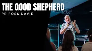 Bayside Christian Church - The Good Shepherd - Sunday 9th November