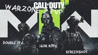 WARZONE 2 FUN PVP ИДЕМ ПОЛУЧАТЬ