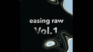 easing raw Vol.1 / Jun Aoyama