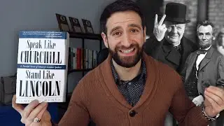 Speak Like Churchill Stand Like Lincoln by James C. Humes | Book Review/Summary