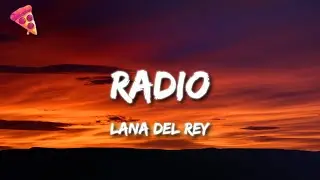 Lana Del Rey - Radio