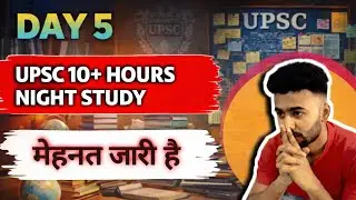 Day 5 Night' Study UPSC IAS Preparation 🫵📚 #upsc #ias #study #nightstudy #video #treindg #viral