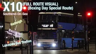 [Boxing Day Special+2022 Last Video][Full Route Visual]Ensignbus X10(To Lakeside Bus Station)