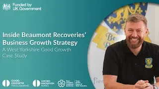 Inside Beaumont Recoveries' Business Growth Strategy - Good Growth Programme
