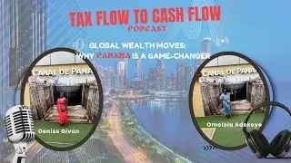 Panama Tax Hacks for Cash Flow & Global Wealth | Denise Givan