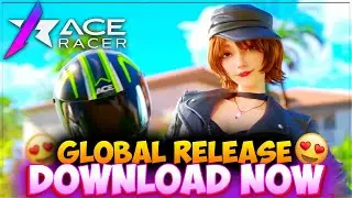 Ace Racer Global Launch Download Now 👇🏻 - (Android/iOS) Max Graphics