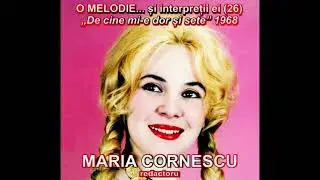 O MELODIE... și interpreții ei (26) MARIA CORNESCU, NICOLAE BOULEANU