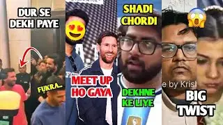 Shadi Chor Kar Aya But Messi ko Nahi dekh paya💔 | Dowry Case Me Aya Twist😱 | Elvish Met Messi ❤‍🔥