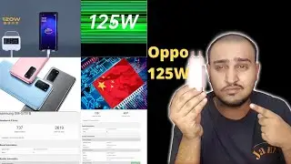 Galaxy S20Lite,World 1st 120W Charger,Oppo 125W Charger,China 5G Chip,Nokia 2.4 Geekbench