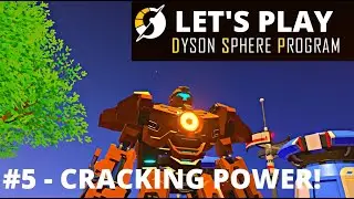HOW TO DO RED SCIENCE BETTER | Dyson Sphere Program | Let's Play Walkthrough/Tutorial | #5