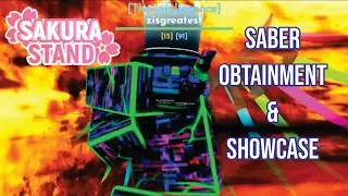Sakura Stand || Saber Obtainment & Showcase