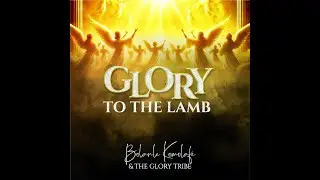 GLORY TO THE LAMB (LIVE) || BOLANLE KOMOLAFE AND THE GLORY TRIBE #glorysong #thelamb #newsong2025