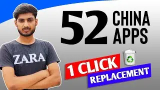 One Click Solution - Best Alternatives for 52 Chinese Apps | Replace All China Apps in One Click