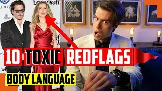 What TOXIC Body Language & Behavioral Red Flags Did Johnny Depp Ignore With Amber Heard?