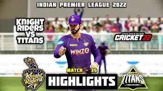 Kolkata Knight Riders Vs Gujrat Titans | Match - 35 Highlights | IPL 2022 | Cricket22 Gameplay