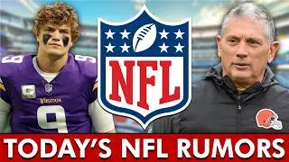 NFL Rumors: Are The Vikings DONE With JJ McCarthy? + Browns Trading Jim Schwartz After Resignation?
