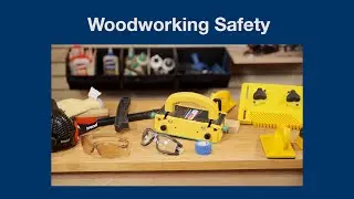Woodworking Safety