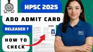 hpsc ado admit card | how to download hpsc ado admit card download 