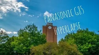 Panasonic Lumix G85 Hyperlapse Photography